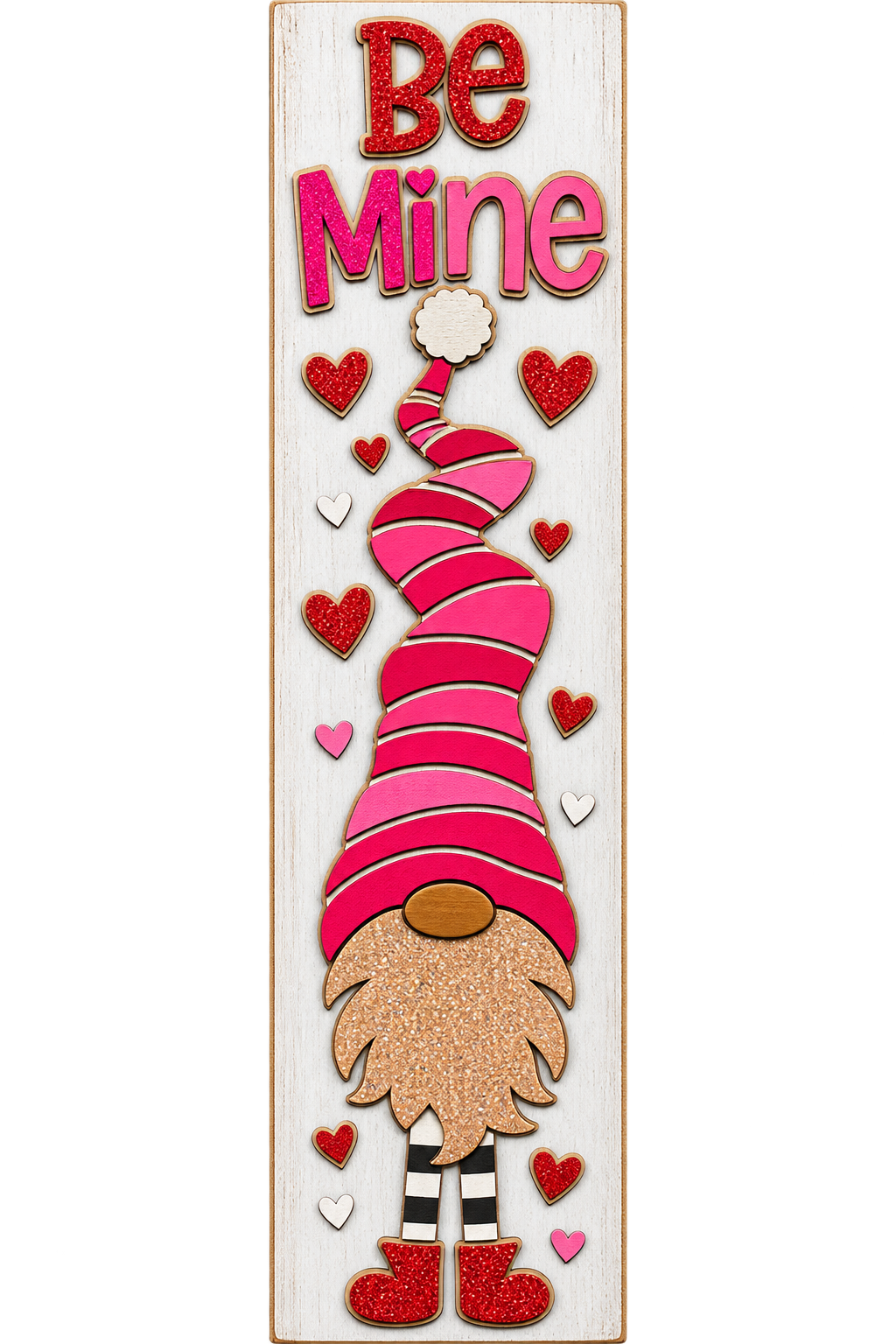 Be Mine Gnome Wood Sign